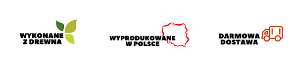 Wyprodukowane w Polsce, darmowa dostawa, drewno